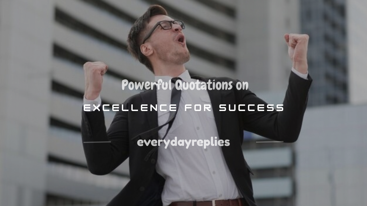 quotations on excellence