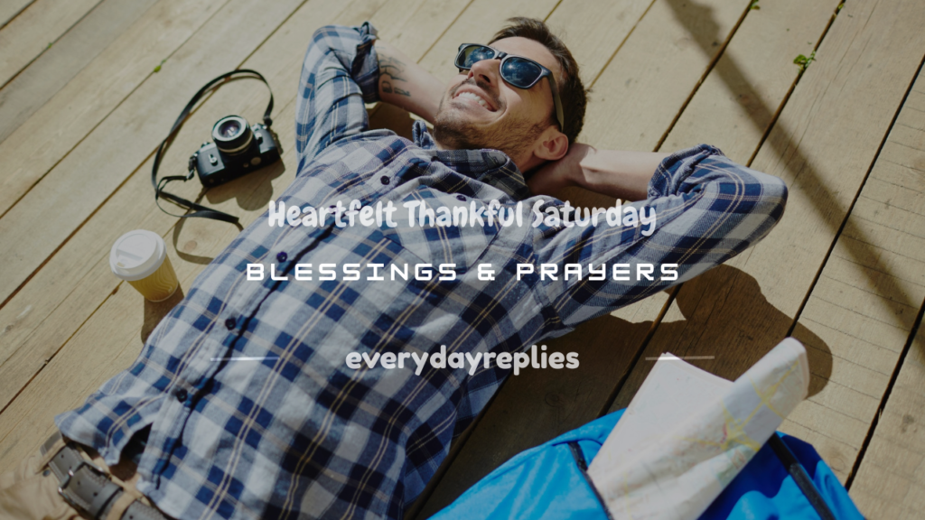 thankful saturday blessings